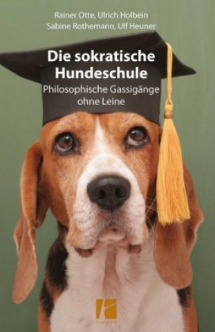 Könyv Die sokratische Hundeschule Rainer Otte