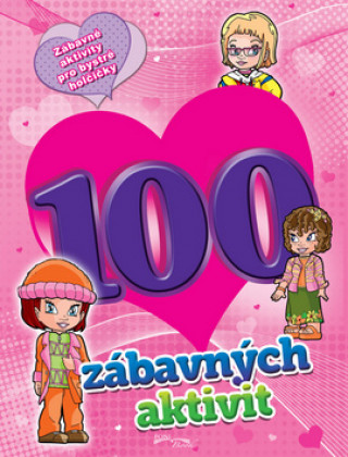 Könyv 100 zábavných aktivit - dívky 