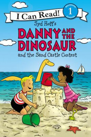 Könyv Danny and the Dinosaur and the Sand Castle Contest Syd Hoff