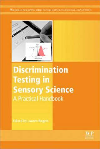 Kniha Discrimination Testing in Sensory Science: A Practical Handbook Lauren Rogers