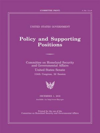 Könyv US GOVERNMENT POLICY & SUPPORT Senate (U S ) Committee on Homeland Secu