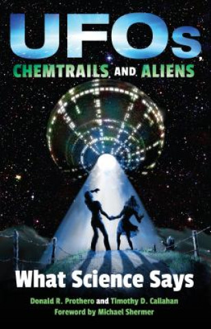 Könyv UFOs, Chemtrails, and Aliens Donald R. Prothero