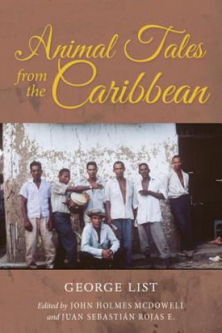 Kniha Animal Tales from the Caribbean George List
