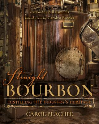 Kniha Straight Bourbon Carol Peachee