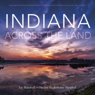 Książka Indiana Across the Land Lee Mandrell