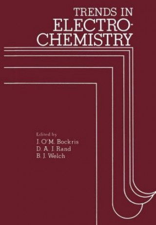 Kniha TRENDS IN ELECTROCHEMISTRY 197 John O'm Bockris