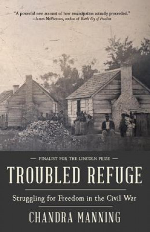 Knjiga Troubled Refuge Chandra Manning