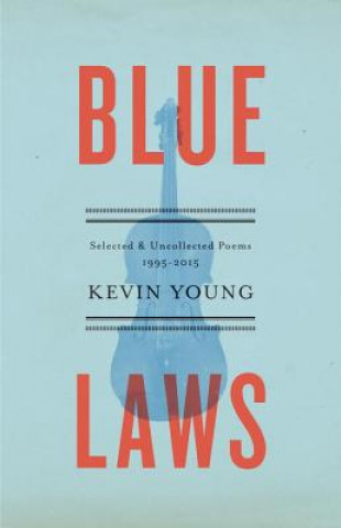 Könyv Blue Laws Kevin Young