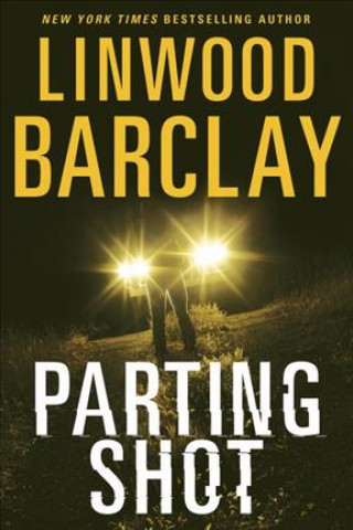 Książka PARTING SHOT Linwood Barclay