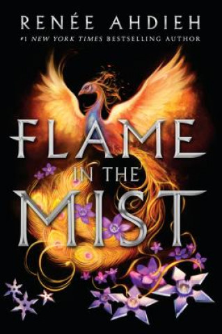 Kniha Flame in the Mist Renee Ahdieh