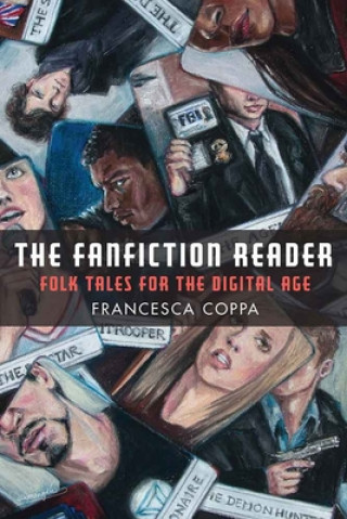 Knjiga Fanfiction Reader Francesca Coppa