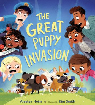 Libro Great Puppy Invasion Alastair Heim