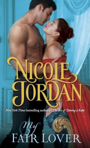 Kniha My Fair Lover Nicole Jordan