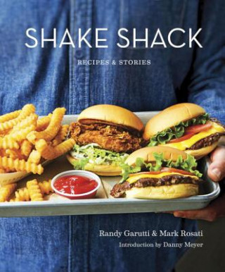 Kniha Shake Shack Randy Garutti