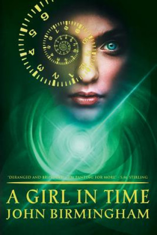 Книга Girl in Time John Birmingham