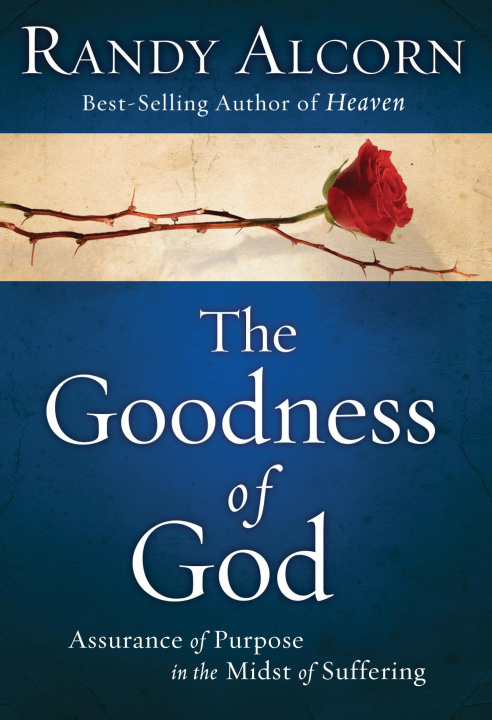 Buch GOODNESS OF GOD Randy Alcorn