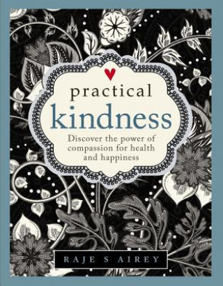 Kniha Practical Kindness Raje Airey
