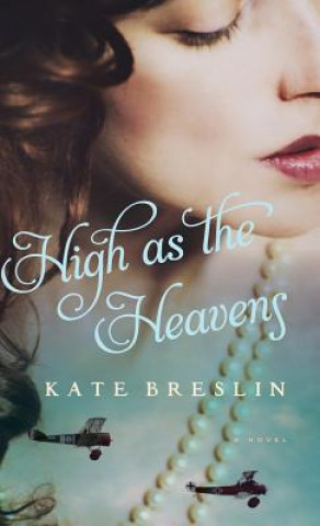 Kniha High as the Heavens Kate Breslin