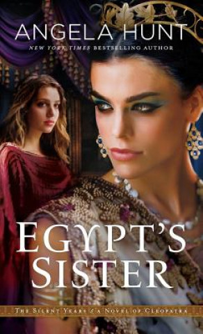 Könyv Egypt's Sister Angela Hunt