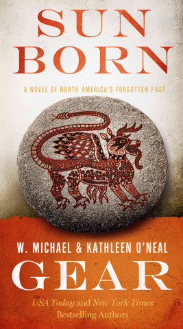 Книга Sun Born: People of Cahokia Kathleen O'Neal Gear