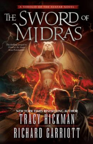 Βιβλίο The Sword of Midras: A Shroud of the Avatar Novel Tracy Hickman