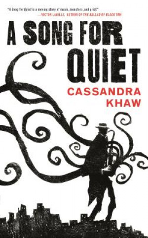 Книга Song for Quiet Cassandra Khaw