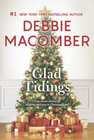 Kniha Glad Tidings: An Anthology Debbie Macomber