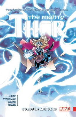 Könyv Mighty Thor Vol. 2: Lords Of Midgard Jason Aaron