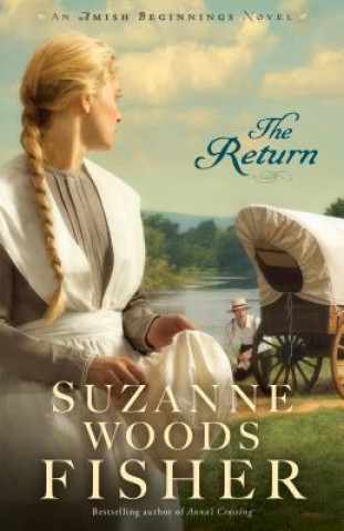 Kniha The Return Suzanne Woods Fisher
