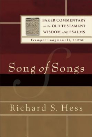 Kniha Song of Songs Richard S. Hess