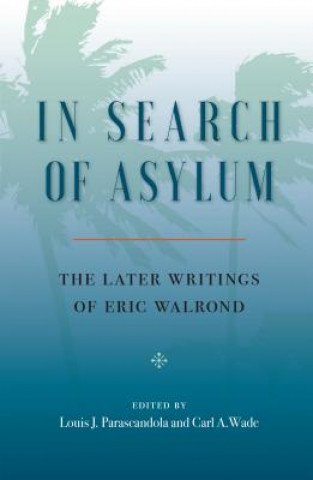 Könyv In Search of Asylum Eric Walrond