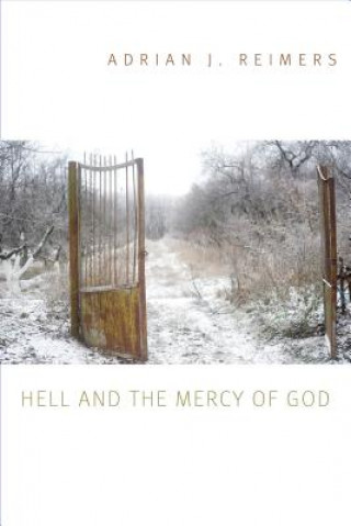 Carte Hell and the Mercy of God Adrian J. Reimers