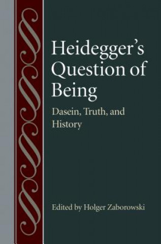 Книга Heidegger's Question of Being Holger Zaborowski