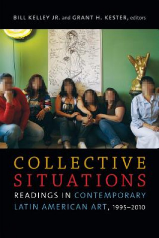 Buch Collective Situations Bill Kelley