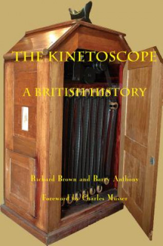 Kniha Kinetoscope Richard Brown