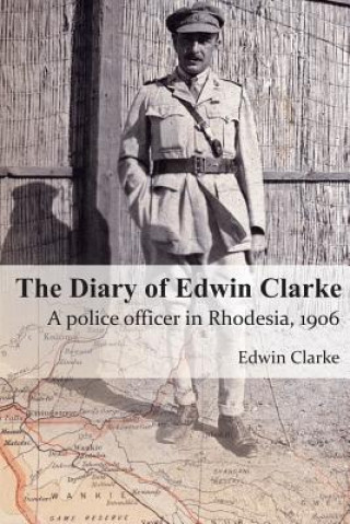 Könyv Diary of Edwin Clarke Edwin Clarke