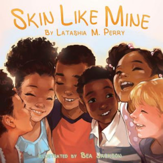 Livre Skin Like Mine Latashia M. Perry