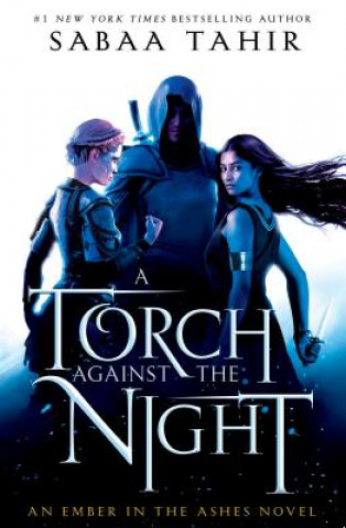 Könyv Torch Against the Night Sabaa Tahir