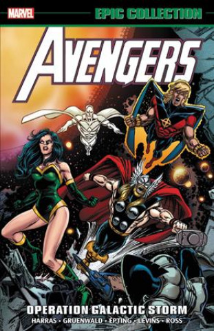 Buch Avengers Epic Collection: Operation Galactic Storm Bob Harras