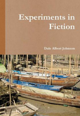 Carte Experiments in Fiction Dale Albert Johnson