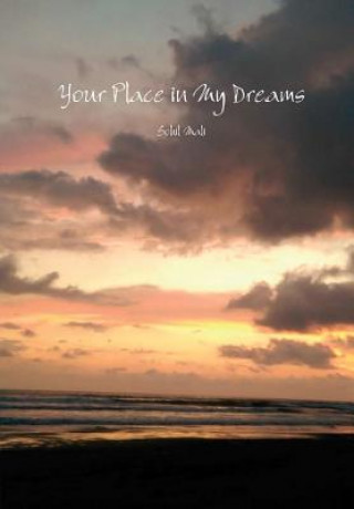 Livre Your Place in My Dreams Sohil Mali