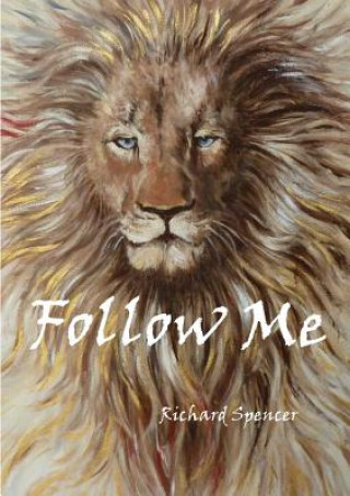 Книга Follow Me Richard Spencer