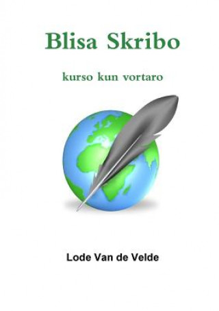 Könyv Blisa Skribo Lode Van De Velde