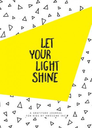 Kniha Let Your Light Shine Nicole P Perry