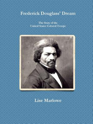 Kniha Frederick Douglass' Dream Lise Marlowe