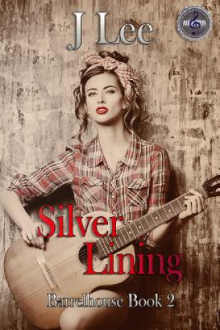 Kniha Silver Lining J. Lee