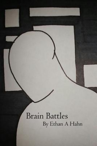 Kniha Brain Battles Ethan a. Hahn