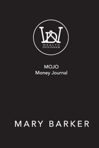 Carte Mojo Money Journal Mary Barker