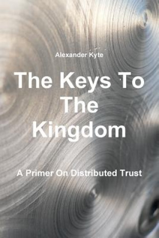 Carte Keys to the Kingdom Alexander Kyte