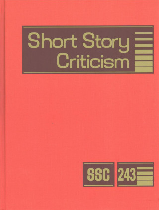 Könyv Short Story Criticism: Excerpts from Criticism of the Works of Short Fiction Writers Gale Cengage Learning